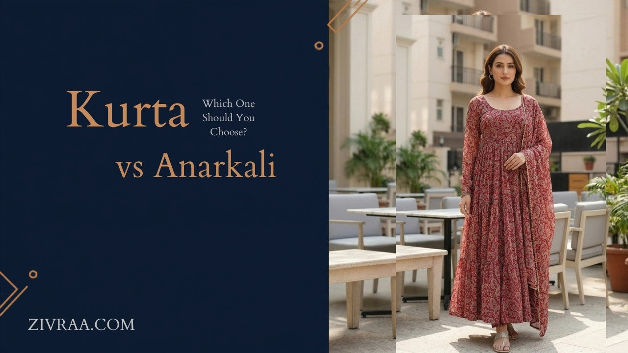 Kurta vs Anarkali - Which to Choose - Zivraa Style Guide